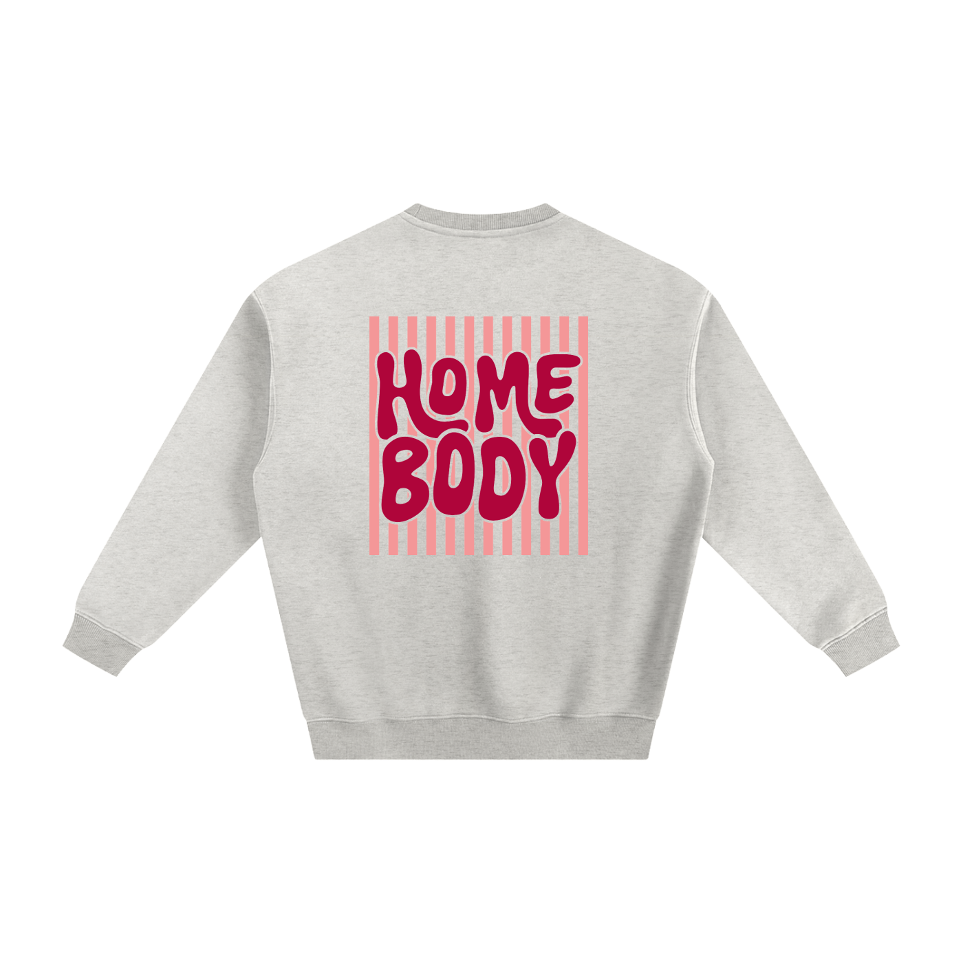 Homebody Sweatshirt