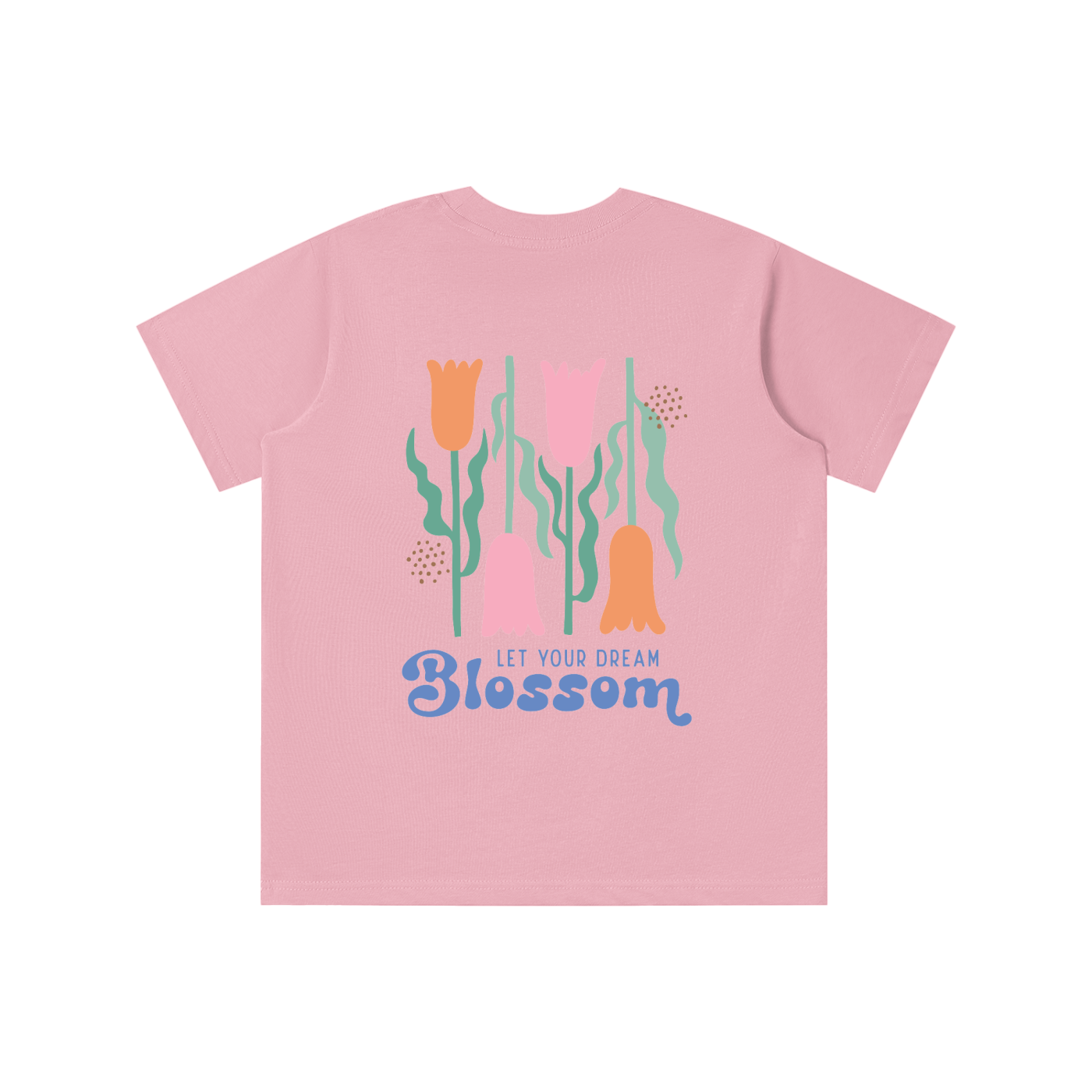Let your Dreams Bloom Tee